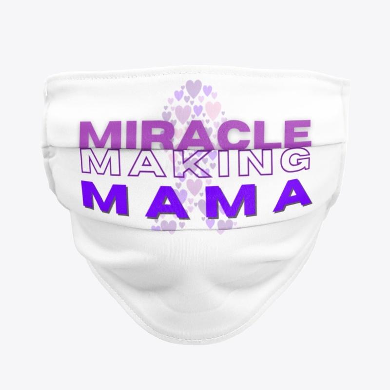 Miracle Making Mama (Purple)