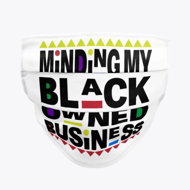 Minding My Black Owned Business